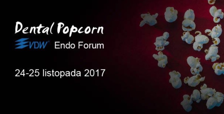 Dental Popcorn VDW Endo Forum już w listopadzie w Warszawie