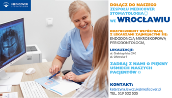 Dołącz do Lekarzy Stomatologów Medicover we Wrocławiu