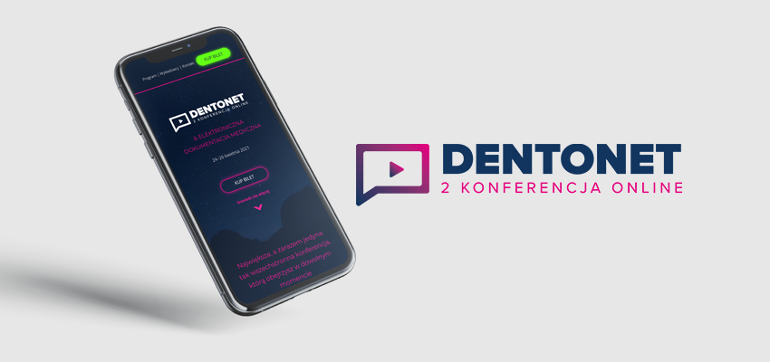 Druga Konferencja Dentonet Online już za miesiąc!
