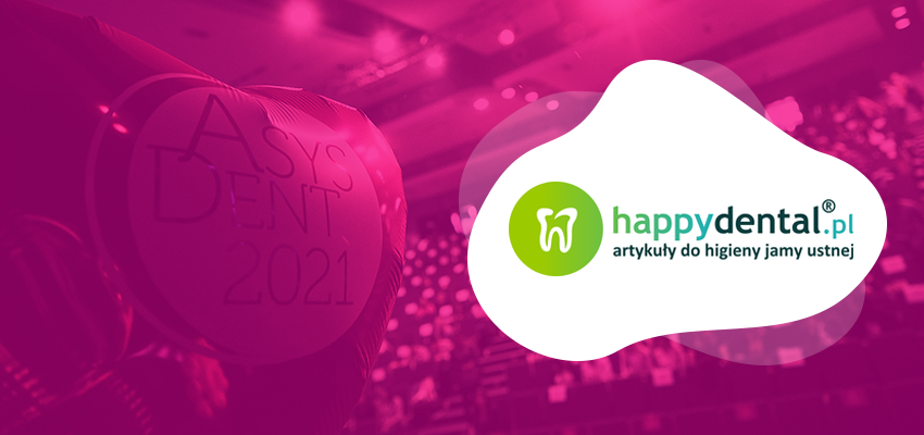 HappyDental na konferencji ASYSDENT 2021 [video]