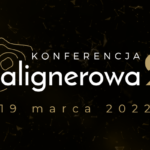 Konferencja Alignerowa 2