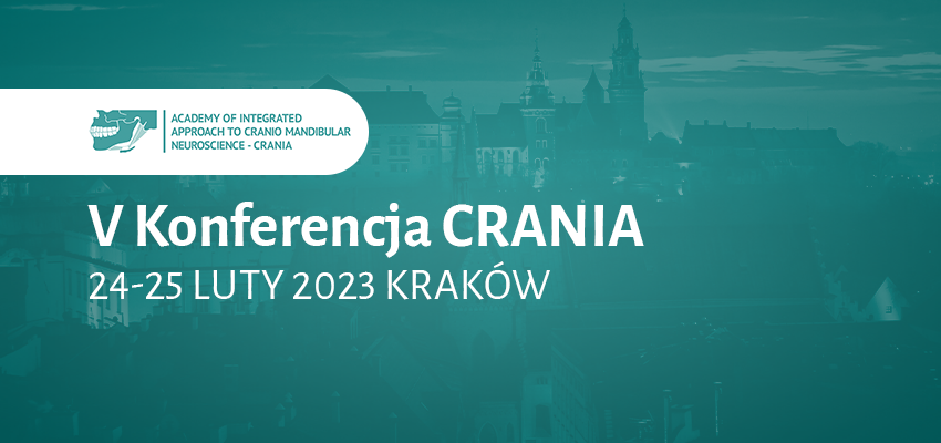 V Konferencja CRANIA już w lutym w Krakowie