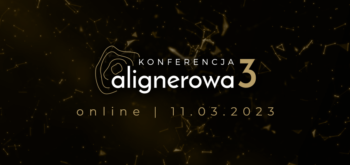 3. Konferencja Alignerowa