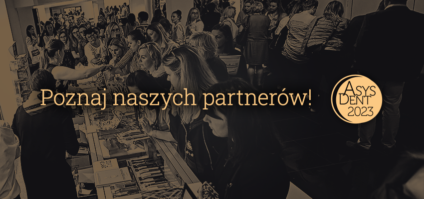 Poznaj partnerów i sponsorów konferencji ASYSDENT 2023 (cz. I)