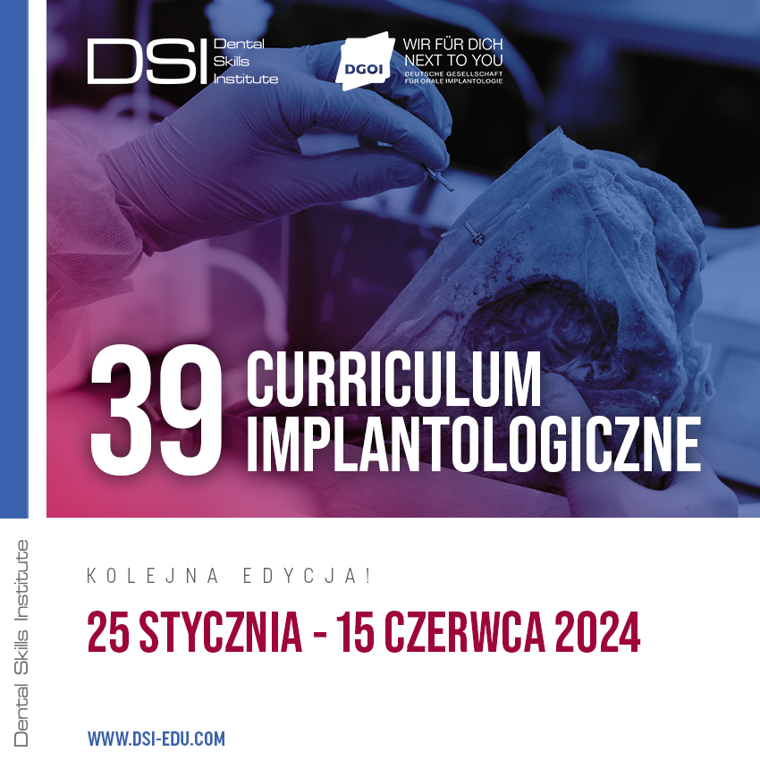 39. Curriculum Implantologiczne z certyfikacją DGOI