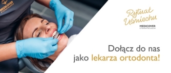 Lekarz Ortodonta - Medicover Stomatologia DentaCare - Poznań
