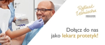 Lekarz Protetyk - Medicover Stomatologia DentaCare - Poznań