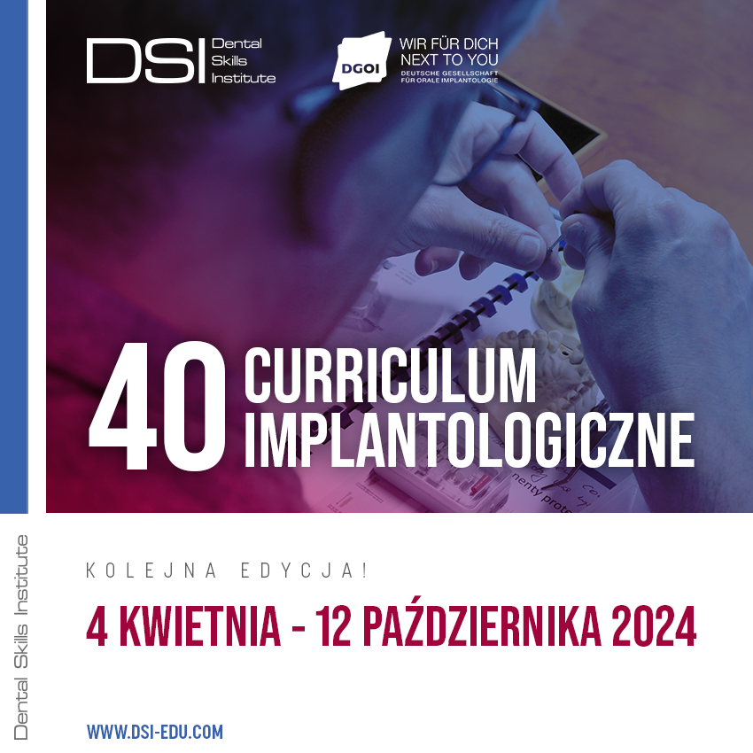40. Curriculum Implantologiczne z certyfikacją DGOI