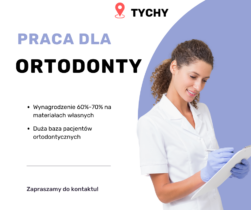 Współpraca dla Lekarza Ortodonty - Tychy