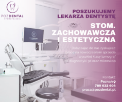 Lekarz Dentysta – Stomatologia Zachowawcza i Estetyczna – POZDENTAL