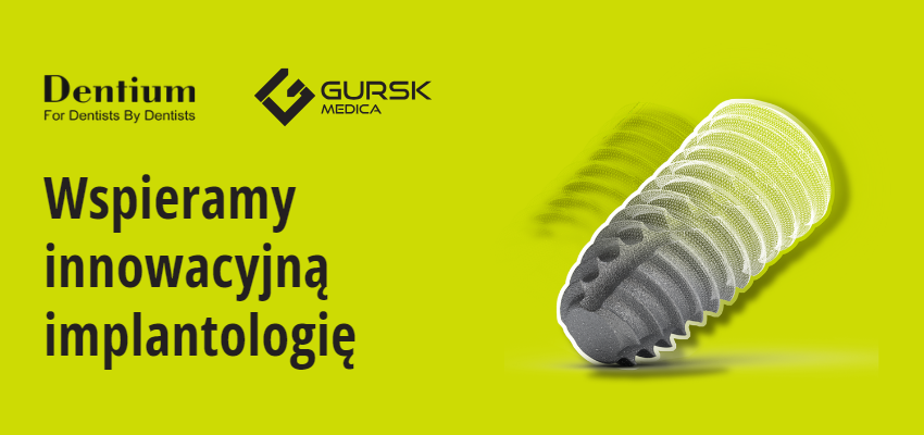 Gursk Medica dystrybutorem systemu implantologicznego Dentium w Polsce