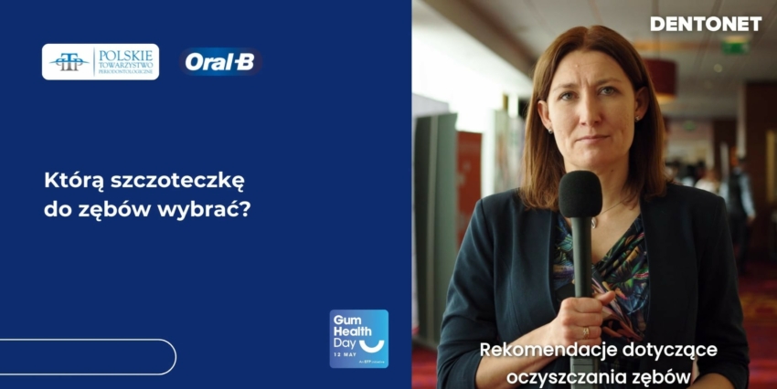 Profilaktyka chorób dziąseł. Jaką szczoteczkę wybrać?