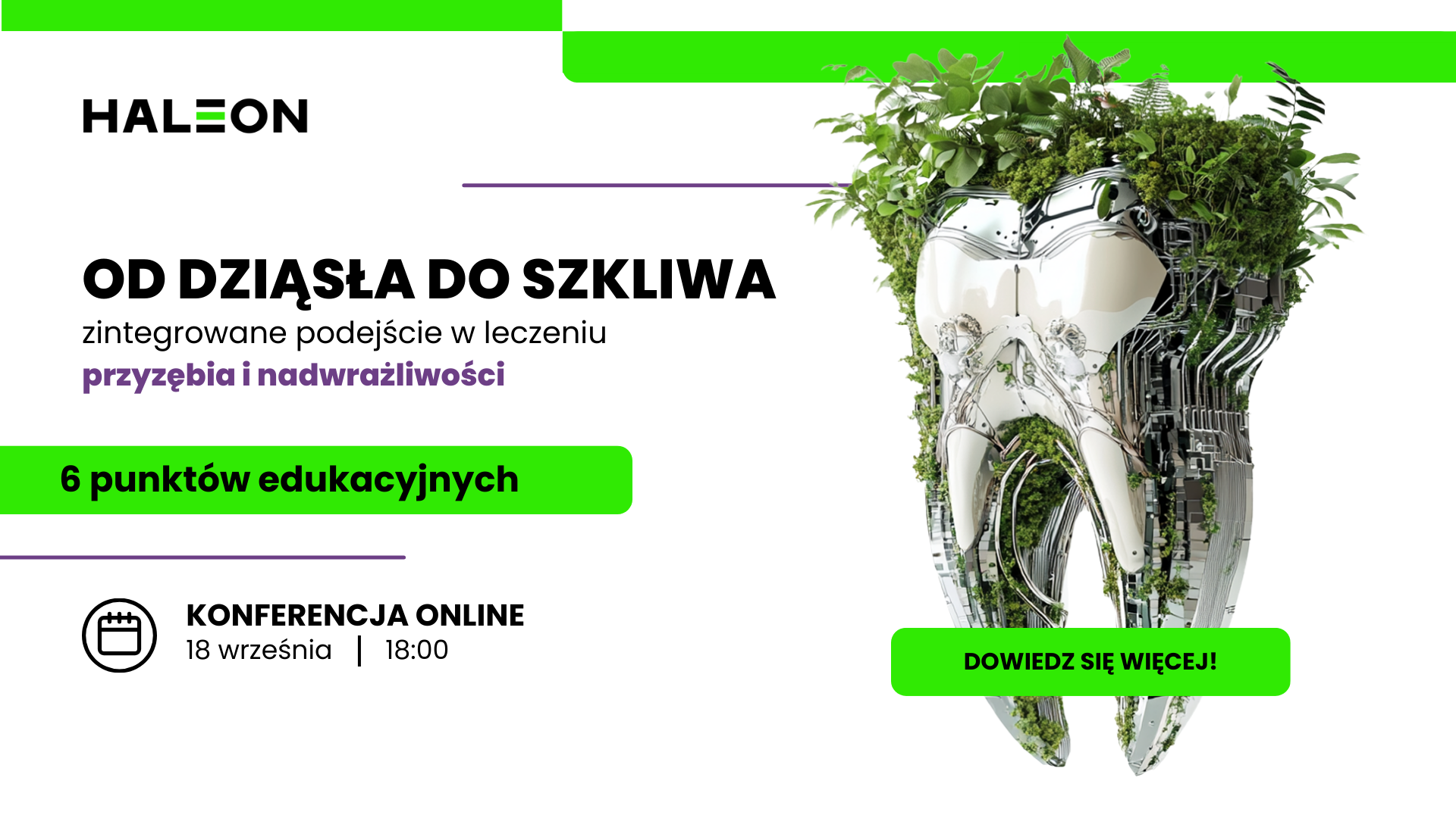 Konferencja Online „Od dziąsła do szkliwa – zintegrowane podejście w leczeniu przyzębia i nadwrażliwości”