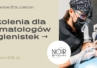 Noir Dental Education – praktyczna edukacja oparta na doświadczeniu klinicznym